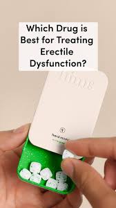 best drug for erectile dysfunction